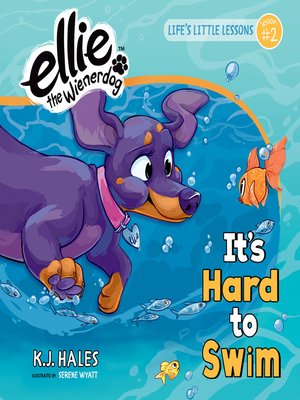 cover image of It's Hard to Swim (Ellie the Wienerdog series)
